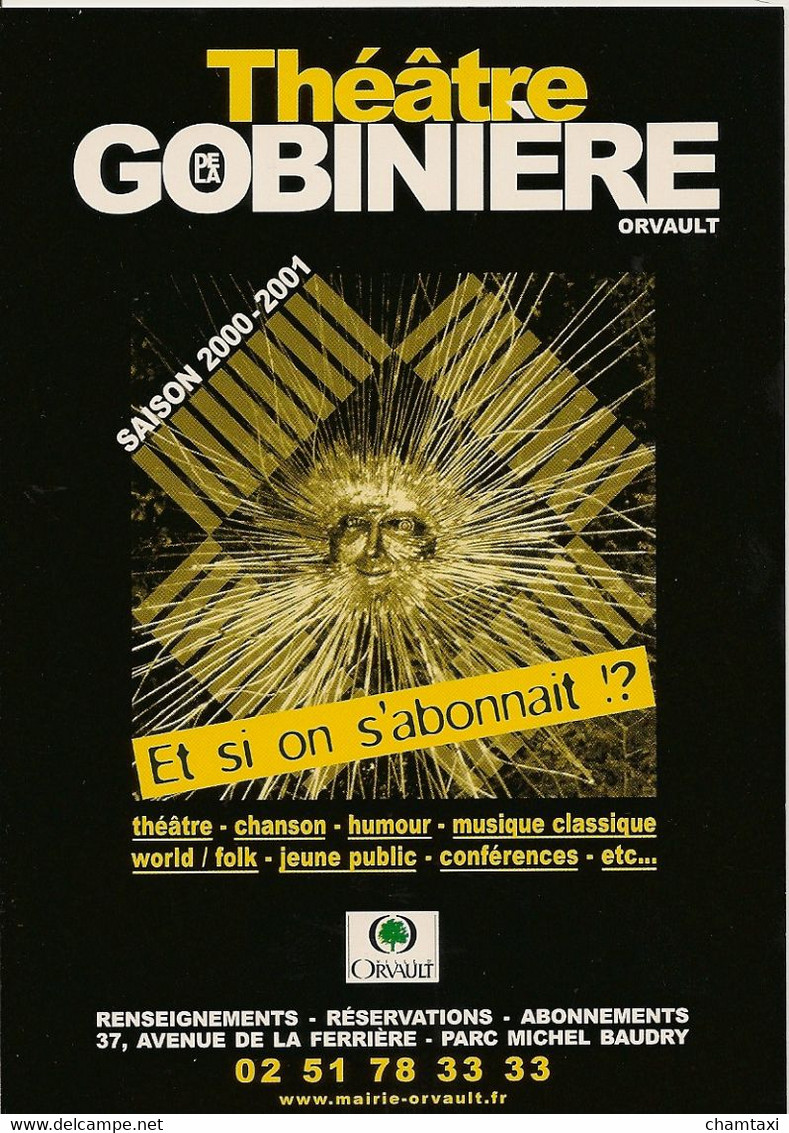 44 NANTES ORVAULT THEATRE DE LA GOBINIERE SAISON 2000 2001 CARTE PUBLICITAIRE EDITEUR CARTCOM - Orvault