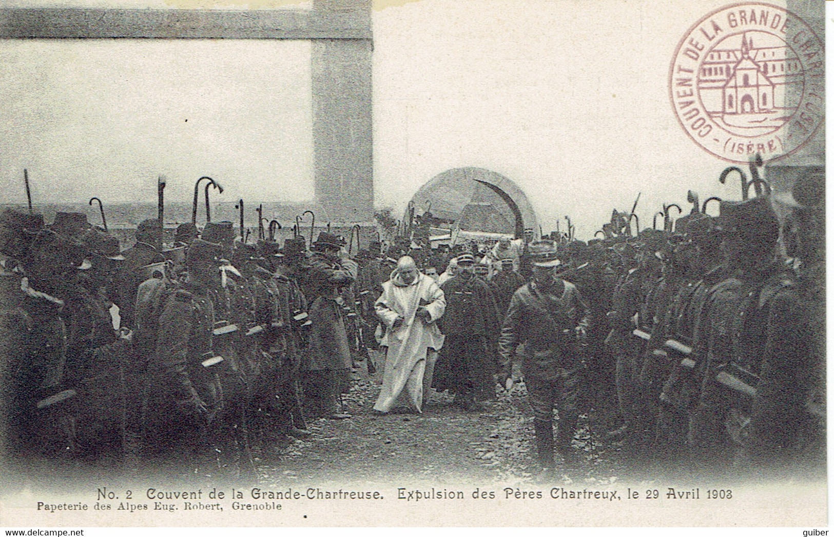 38 Couvent De La Grande Chartreuse Expultion Des Peres 29/04/1903 - Chartreuse