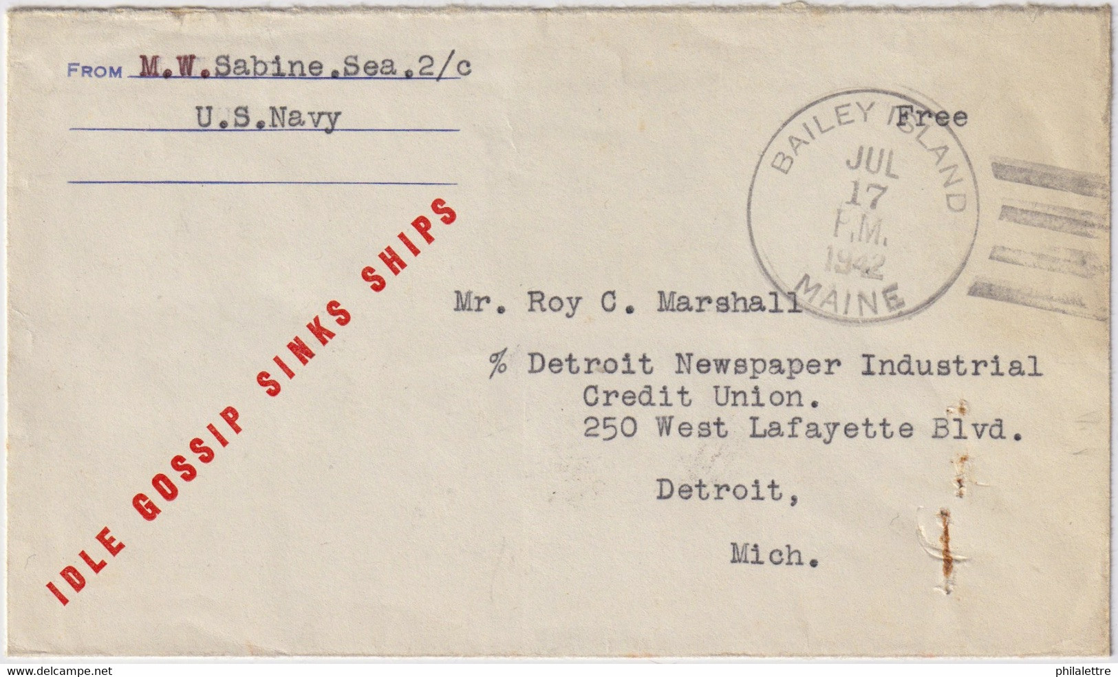 ÉTATS-UNIS / UNITED STATES - 1942 WWII NAVY Sailor's Mail Cover With "IDLE GOSSIP SINKS SHIPS" Slogan From BAILEY ISLAND - Briefe U. Dokumente