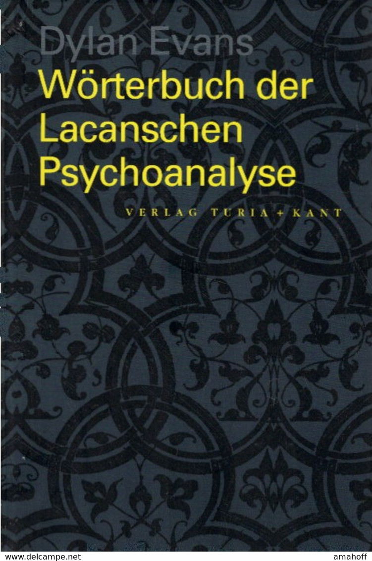 Einführendes Wörterbuch Zur Lacanschen Psychoanalyse - Psychologie