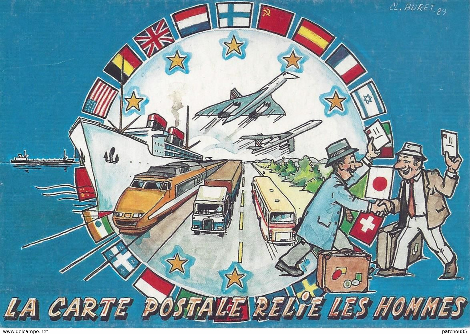CPM La Carte Postale Relie Les Hommes Journée Nationale De La Carte Postales 8 Octobre 1989 Dessin Buret Claude - Bourses & Salons De Collections