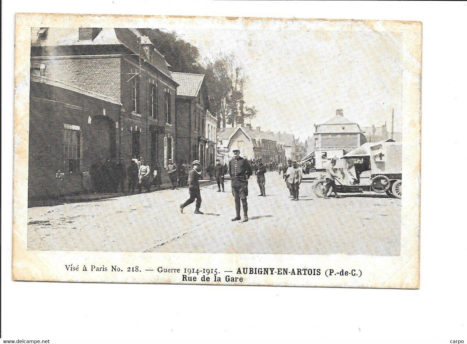 Militaria Guerre 1914-18 -  Aubigny-en-Artois - Rue De La Gare. - Aubigny En Artois