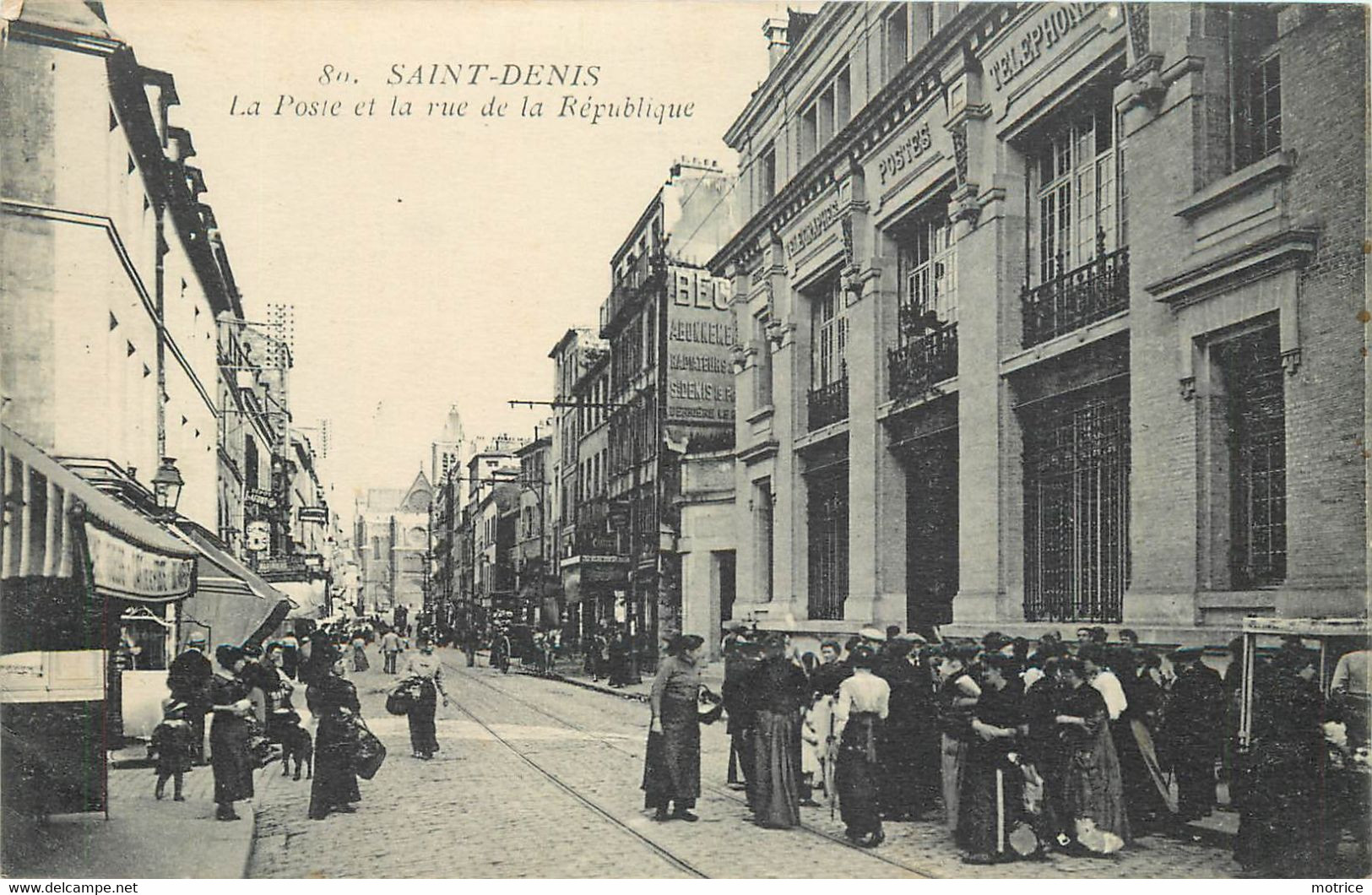 SAINT DENIS - La Poste Et La Rue E La République. - Poste & Facteurs