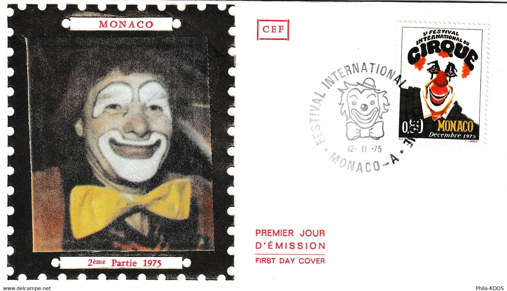 " 2 ème FESTIVAL DE CIRQUE DE MONTE-CARLO " Sur Enveloppe 1er Jour De MONACO De 1975 Parfait état FDC - Cirque