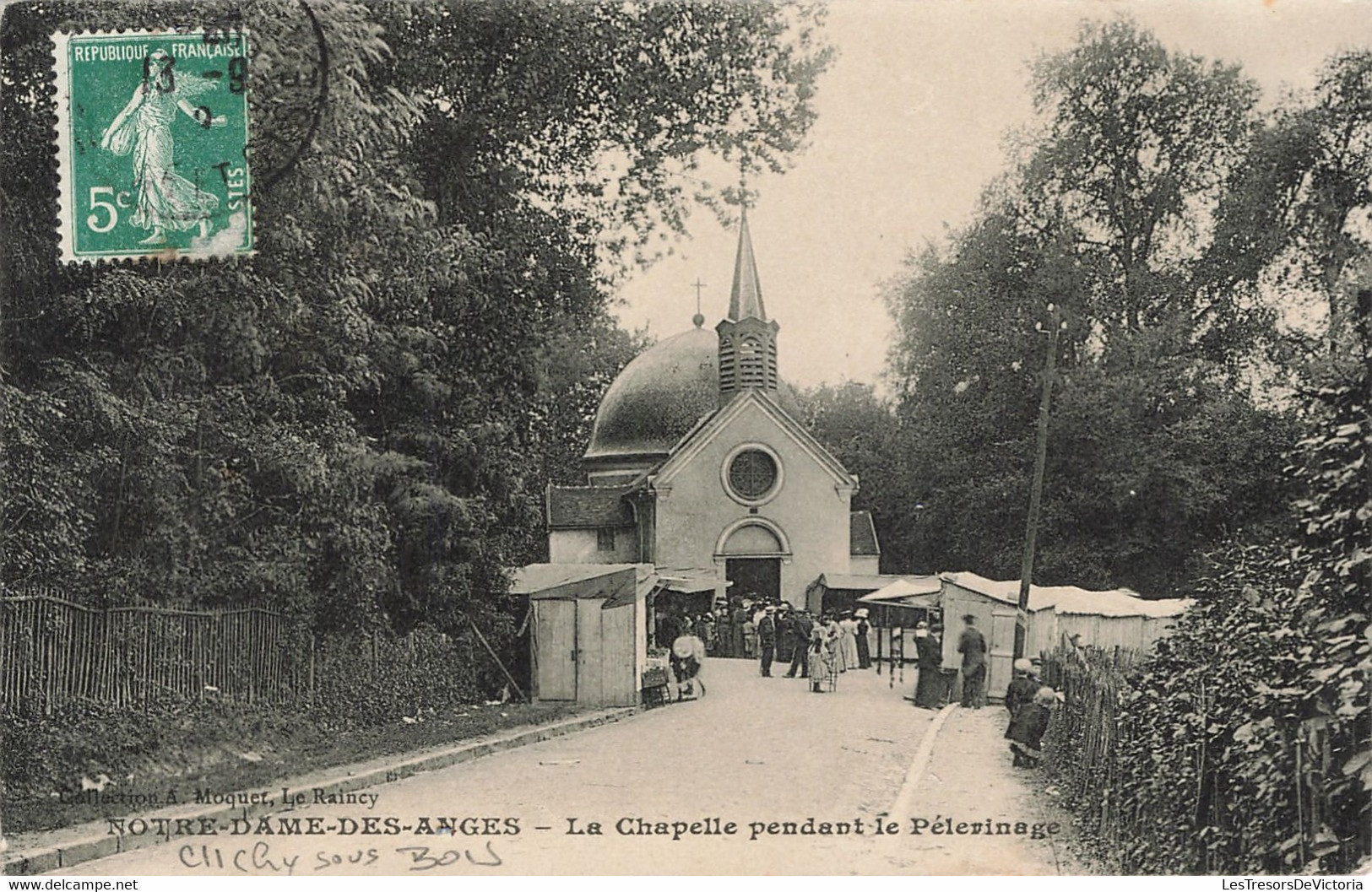 France - Notre Dame Des Anges - La Chapelle Pendant Le Pélerinage - Collect. A. Moquet - Animé - Carte Postale Ancienne - Le Raincy