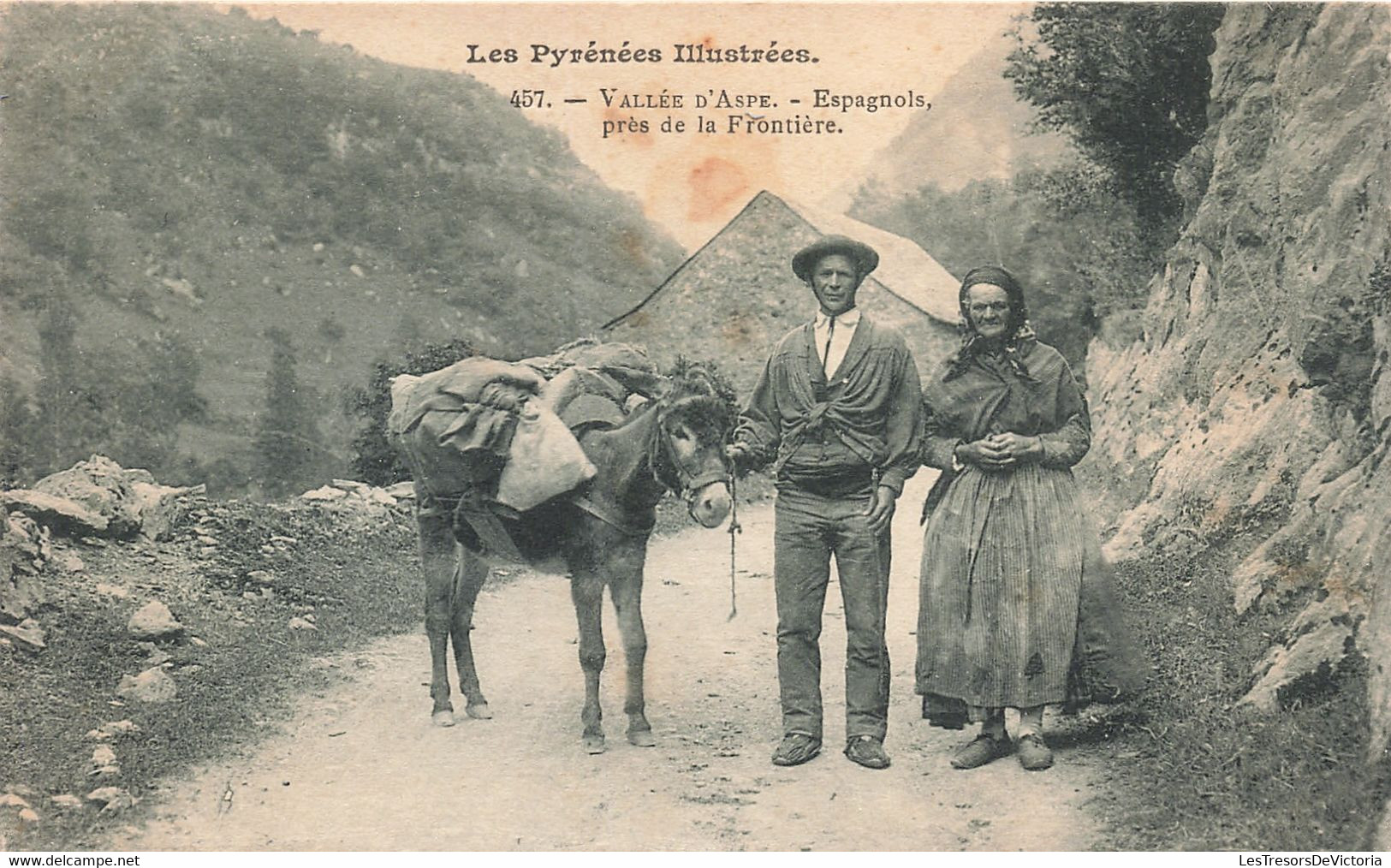 Folklore - Les Pyrénées Illsutrées - Vallée D'aspe - Espagnols Près De La Frontière - Carte Postale Ancienne - Bekende Personen