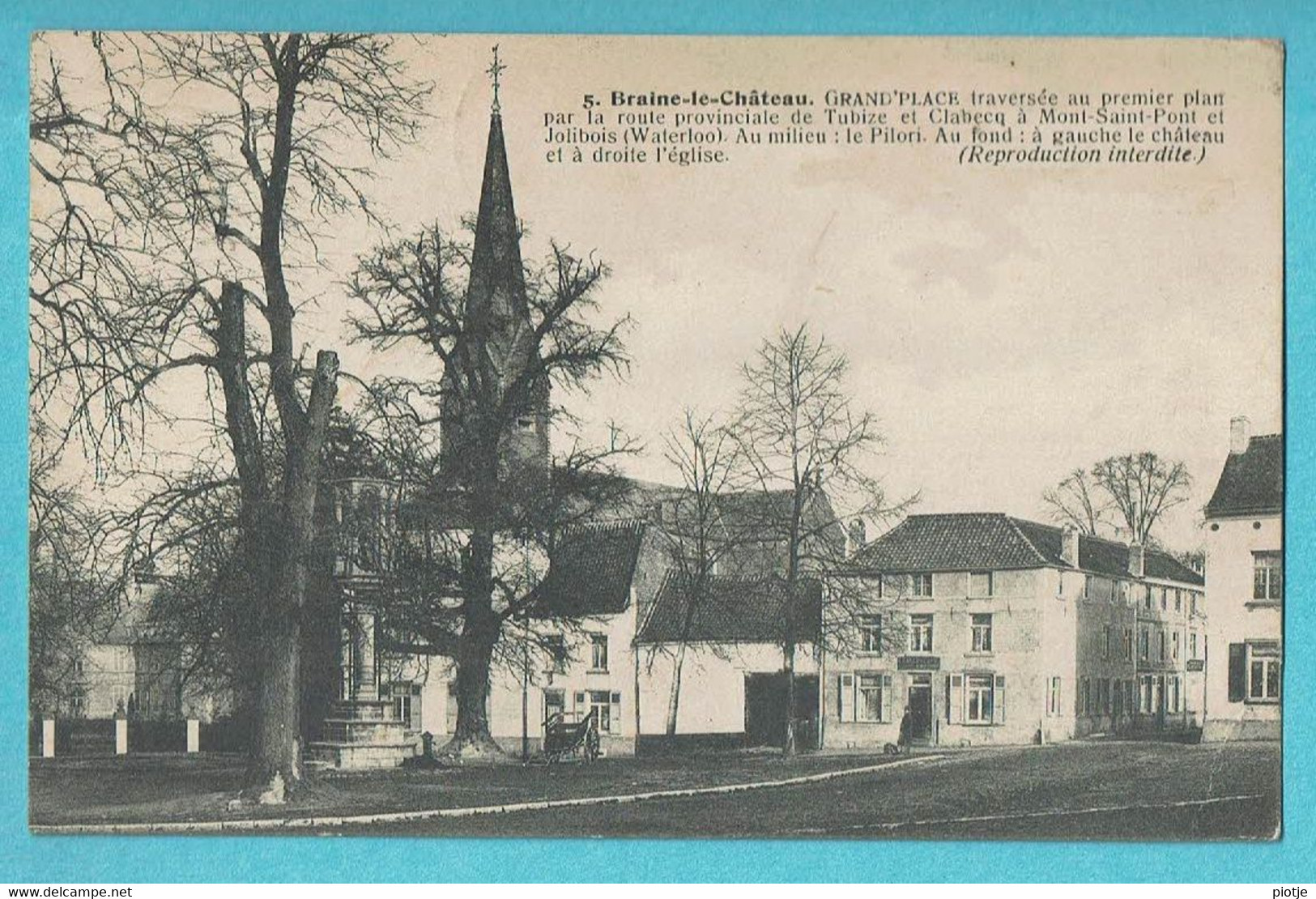 * Braine Le Chateau - Kasteelbrakel (Brabant Wallon) * (Edit Van Laethem, Nr 5) Grand'Place, église, Le Pilori, Old - Braine-le-Chateau
