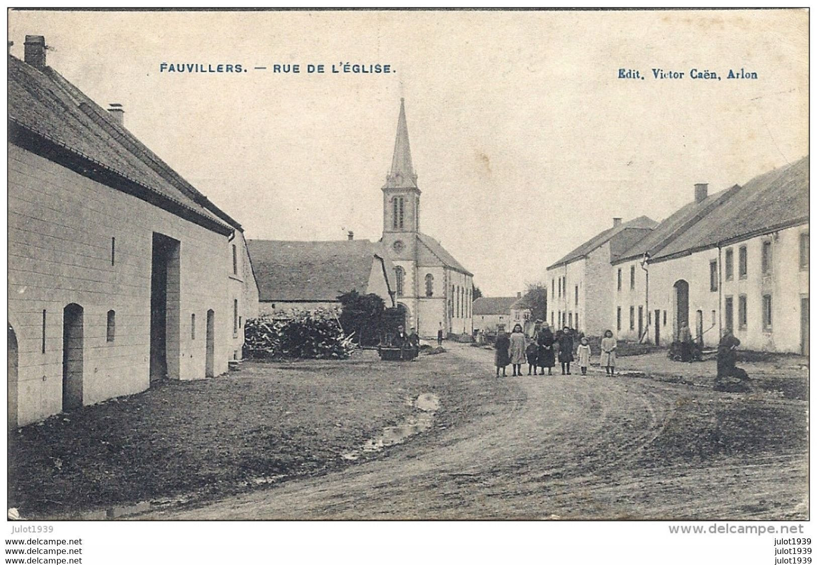 FAUVILLERS ..-- Rue De L ' Eglise . 1909 Vers MARINES ( Mr Mmr MORAND ) .  Voir Verso . - Fauvillers