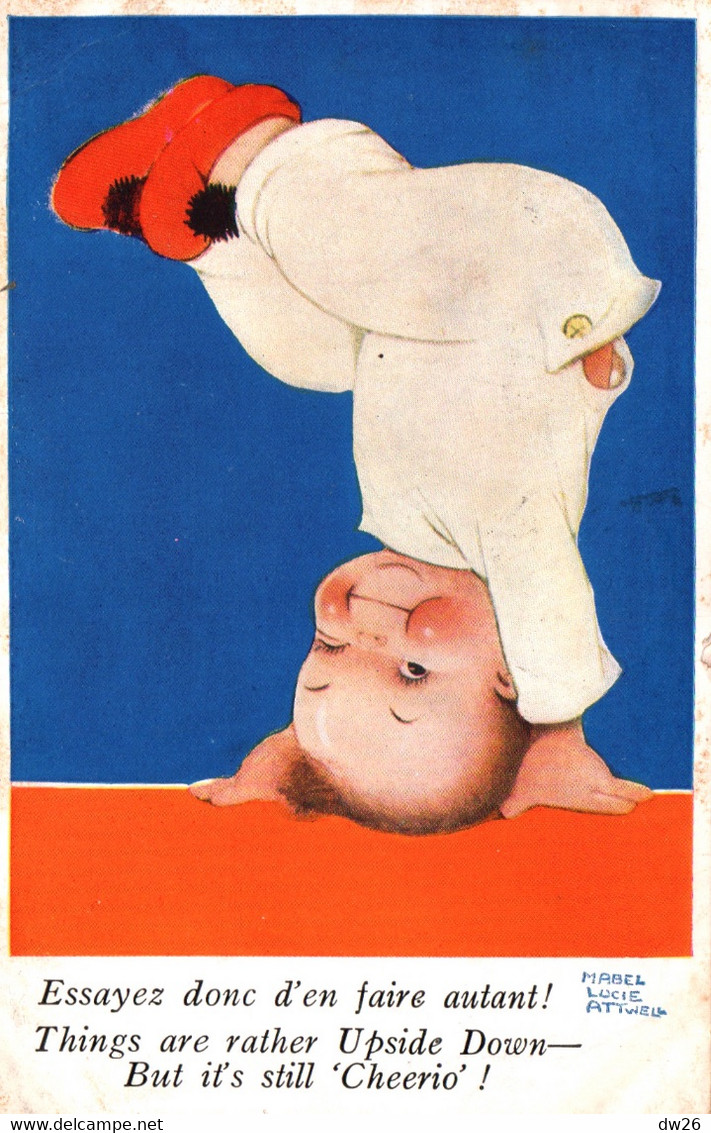 Illustration Mabel Lucie Attwell - Essayez Donc D'en Faire Autant - Edition Séphériades - Carte N° 275 - Attwell, M. L.