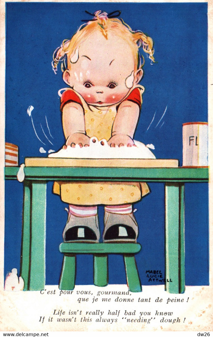 Illustration Mabel Lucie Attwell - C'est Pour Vous, Gourmand! - Edition Séphériades - Carte N° 262 - Attwell, M. L.