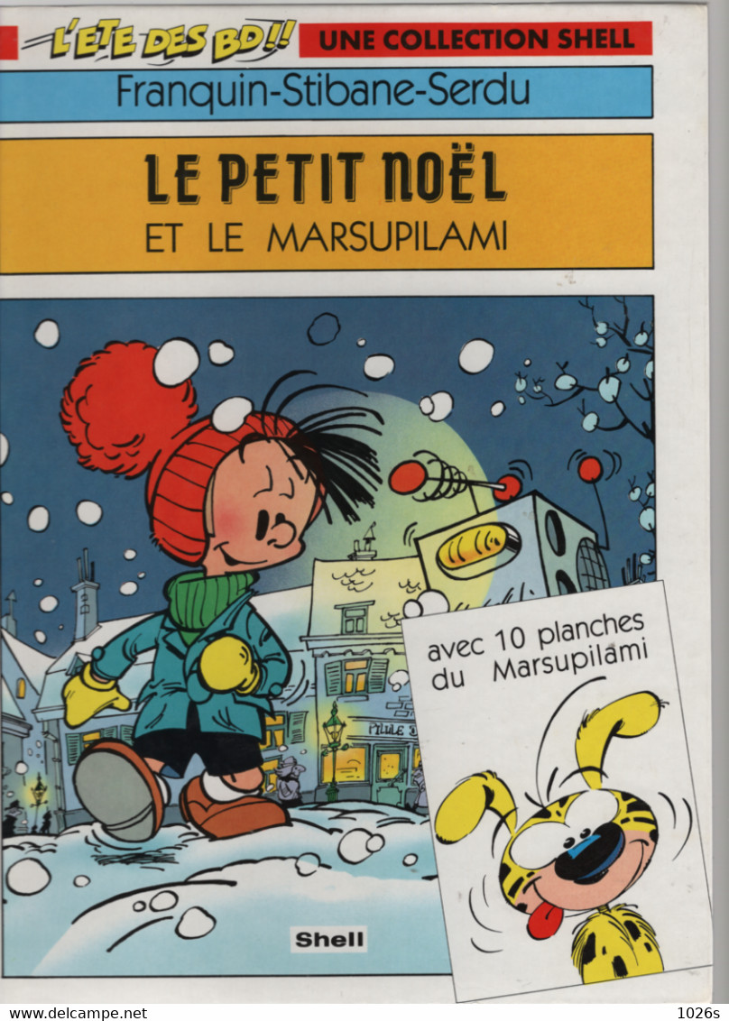 B.D.LE PETIT  NOEL -  ET LE MARSUPILAMI  -  E.O. 1994  POUR SHELL - Percevan
