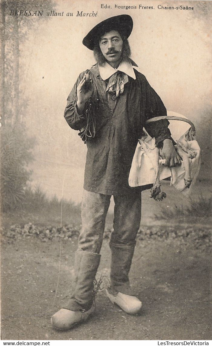 Folklore - Bressan Allant Au Marché - Edit; Bourgeois Frères - Sabot - Chapeau -  Carte Postale Ancienne - People