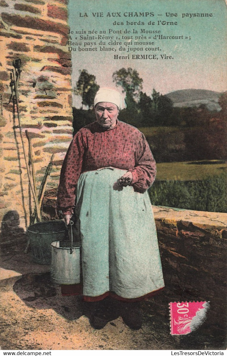 Folklore - La Vie Au Champ - Une Paysanne Des Bords De L'orne - Citation H. Ermice - Colorisé -  Carte Postale Ancienne - Personen