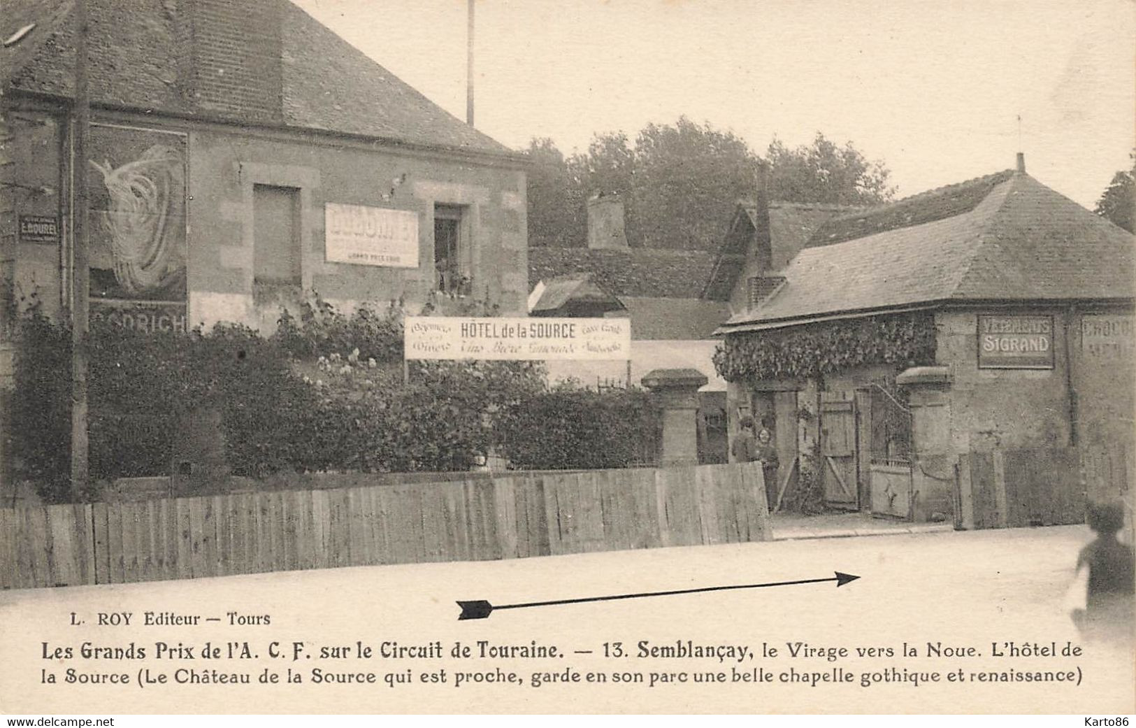 Semblançay * Le Virage Vers La Noue , Les Grands Prix De L'ACF Sur Le Circuit De Touraine * Hôtel De La Source - Semblançay