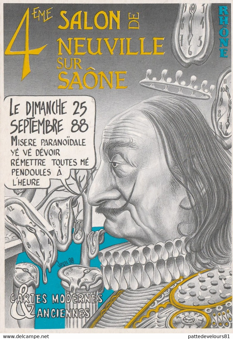 CPM Bourse Salon 1988 (69) NEUVILLE SUR SAÔNE S. DALI Pendule Surréalisme Illustrateur B. VEYRI (signée) - Bourses & Salons De Collections