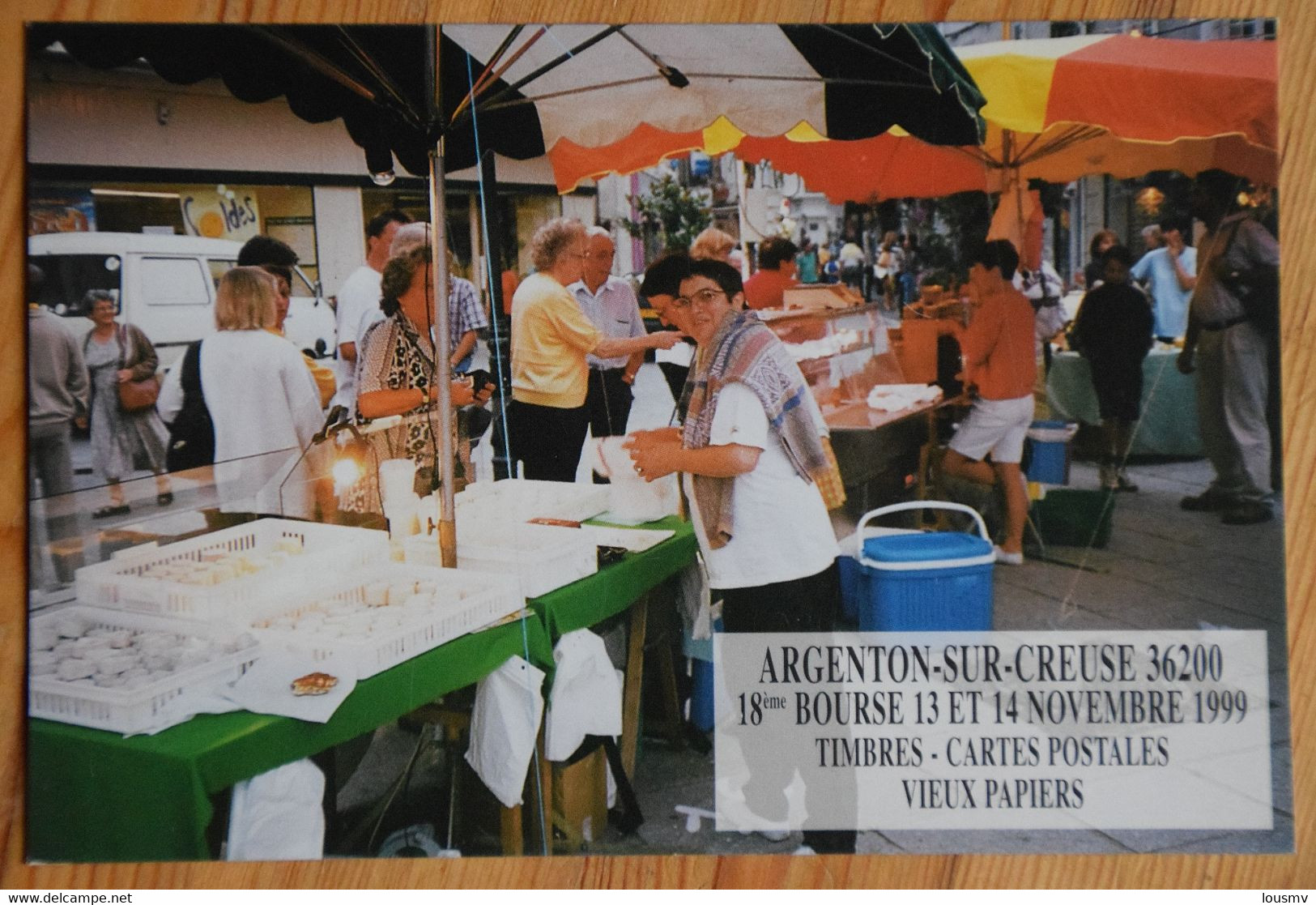 Argenton-sur-Creuse - 18e Bourse Timbres, Cartes Postales ... 1999 - Place De La République - Marché Nocturne -(n°25532) - Bourses & Salons De Collections