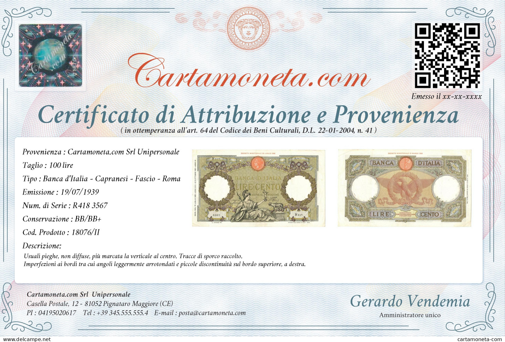 100 LIRE CAPRANESI AQUILA ROMANA TESTINA FASCIO ROMA 19/07/1939 BB/BB+ - Regno D'Italia – Autres