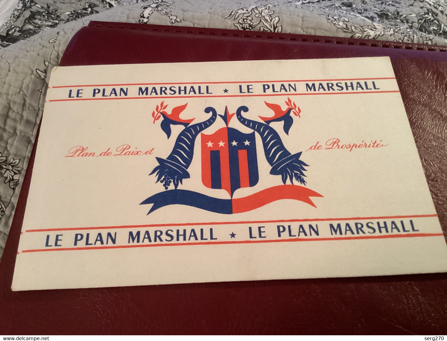 Ancien Buvard, Le Plan Marshall, Plan De Paix Et De Prospérité - M