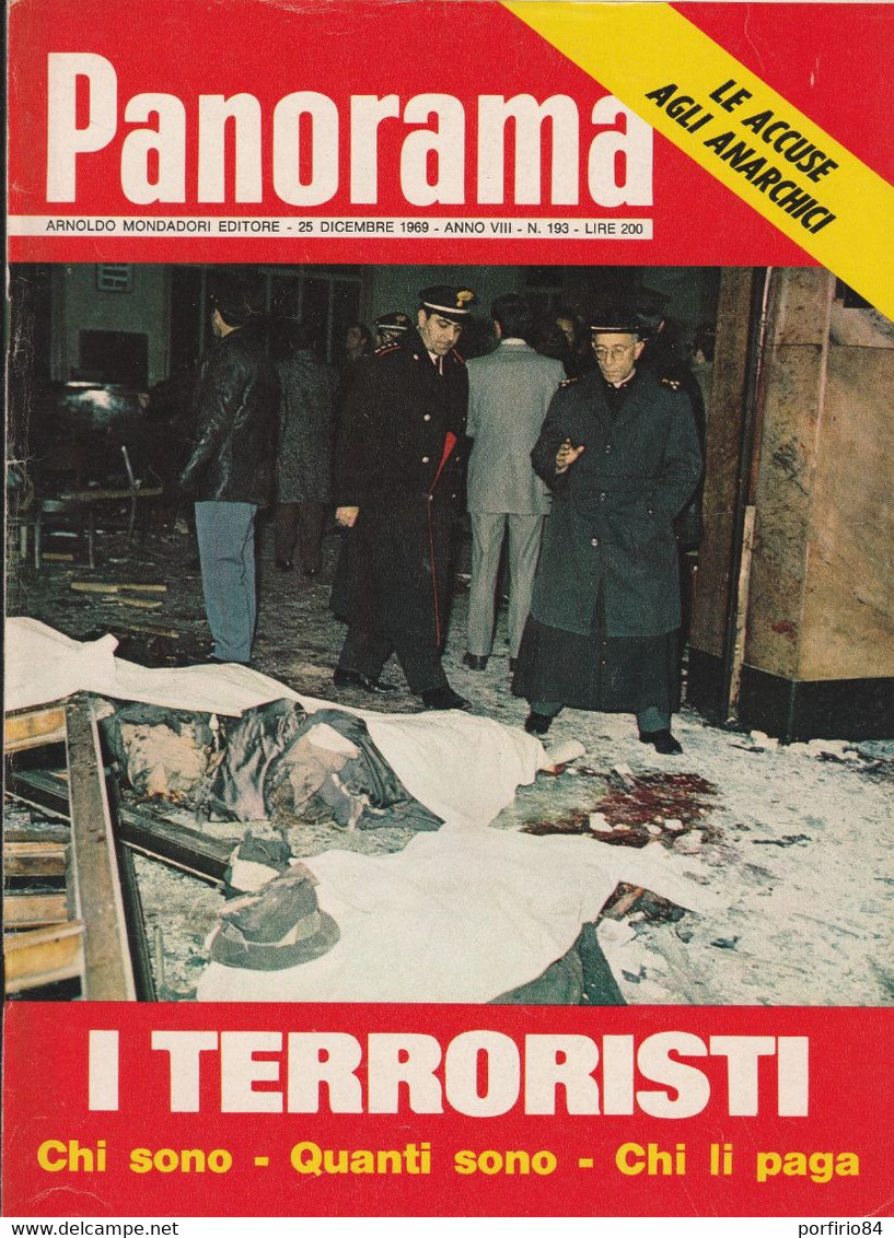 RIVISTA PANORAMA N. 193 25 DICEMBRE 1969 I TERRORISTI CHI SONO - ACCUSE AGLI ANARCHICI - First Editions