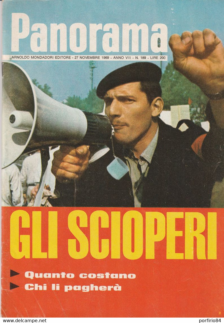 RIVISTA PANORAMA N. 189 27 NOVEMBRE 1969 GLI SCIOPERI - QUANTO COSTANO - CHI LI PAGHERA' - Erstauflagen