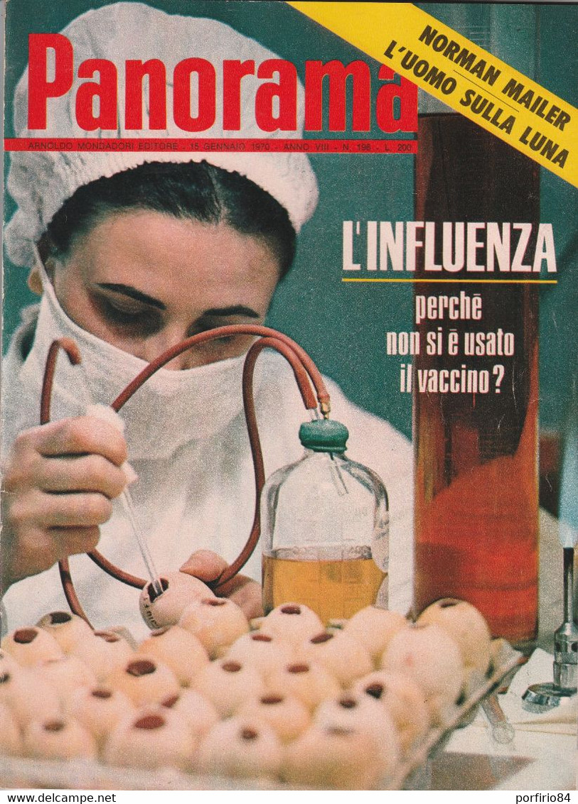 RIVISTA PANORAMA N. 196 15 GENNAIO 1970 L'INFLUENZA PERCHE' NON SI E' USATO IL VACCINO - L'UOMO SULLA LUNA - Premières éditions