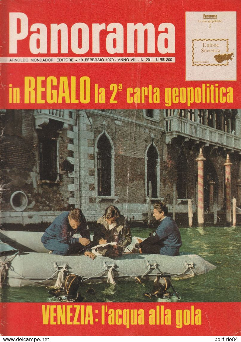 RIVISTA PANORAMA N. 201 19 FEBBRAIO 1970 VENEZIA L'ACQUA ALLA GOLA - First Editions