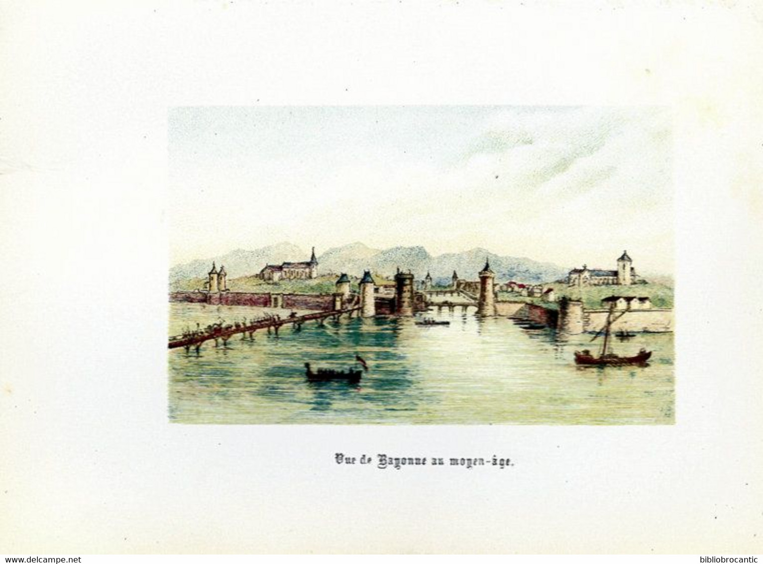 *LA BELLE ARMURIERE* Ou LE SIEGE De BAYONNE AU MOYEN AGE Par P. DIVE & E.DUCERE / E. O. 1886 - Pays Basque