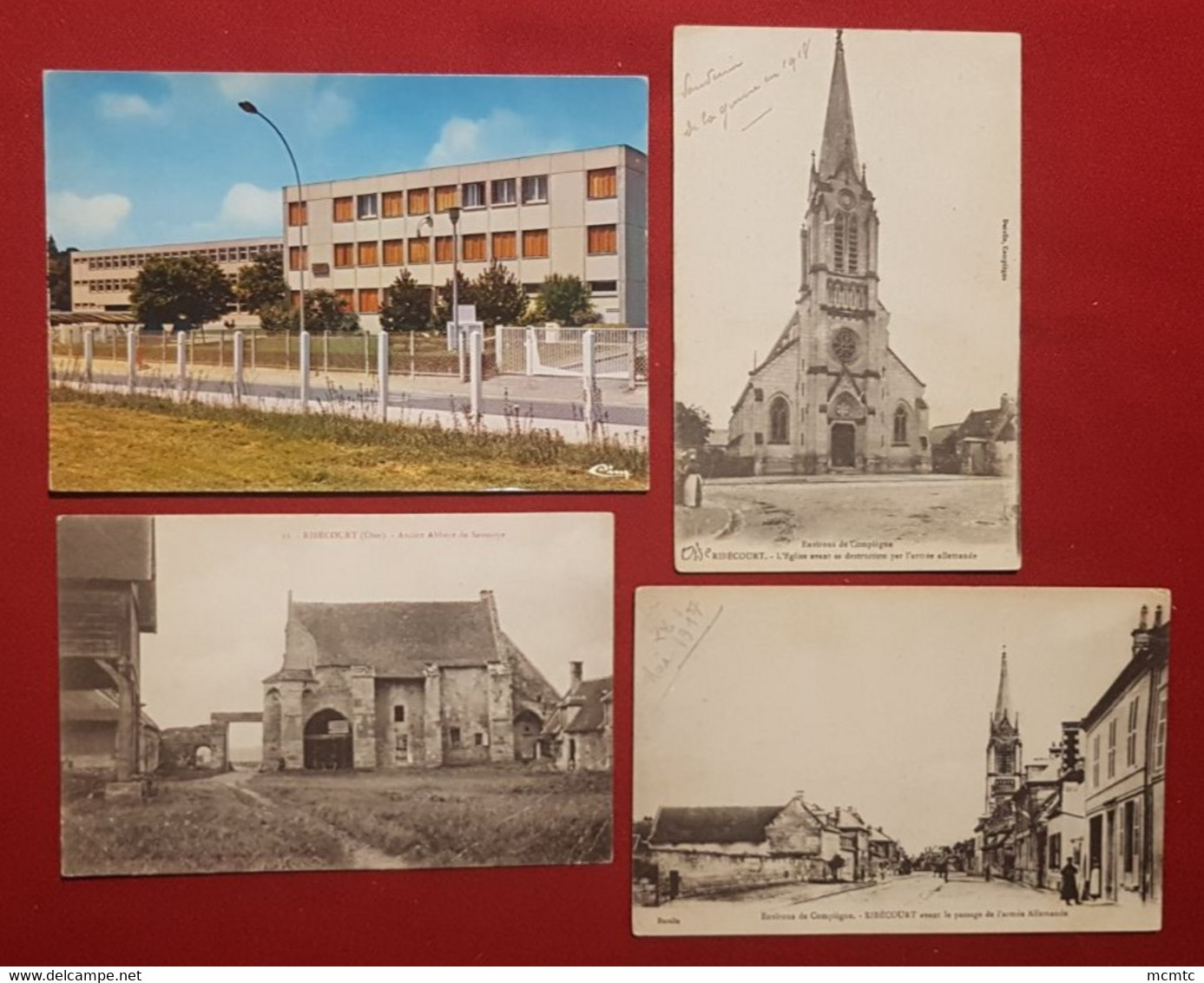 4 Cartes  -   Ribecourt   ( 60 . Oise  ) - Ribecourt Dreslincourt