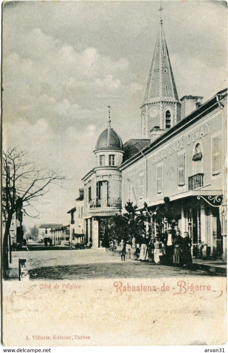 RABASTENS - CÔTE De L' EGLISE - GRAND CAFE DIVAN - - Rabastens De Bigorre