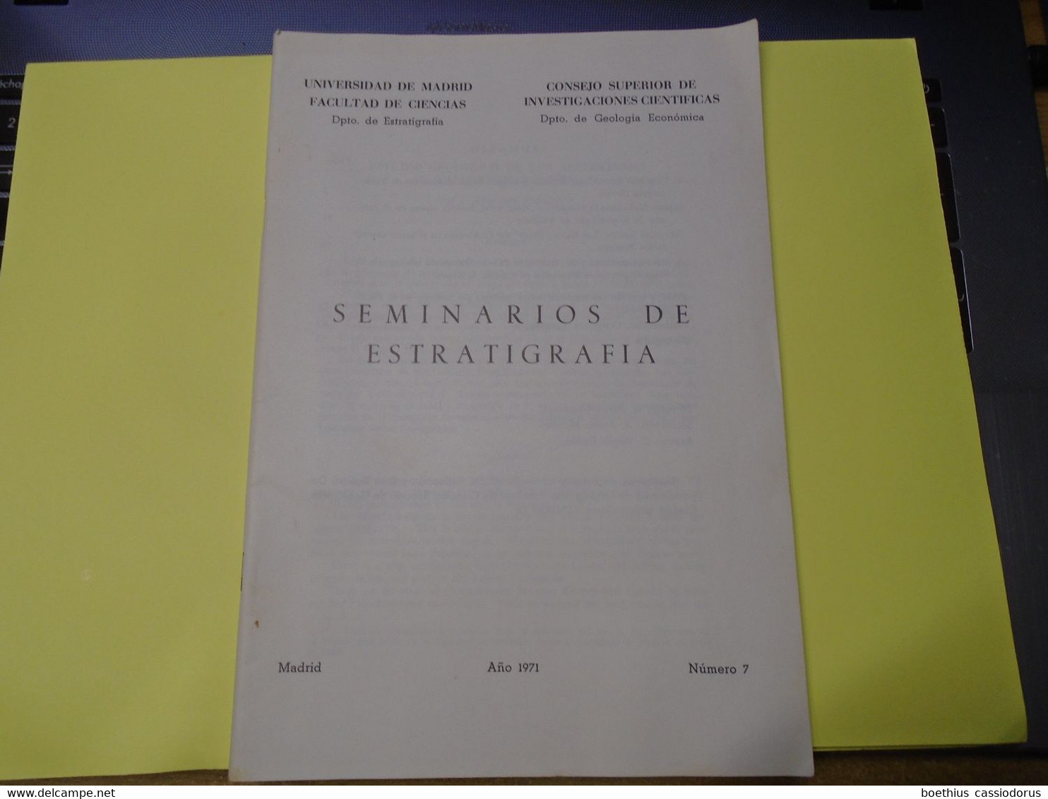 SEMINARIOS DE ESTRATIGRAFIA 1971 CONSEJO SUPERIOR DE INVESTIGACIONES CIENTIFICAS / UNIVERSIDAD DE MADRID - Autres & Non Classés