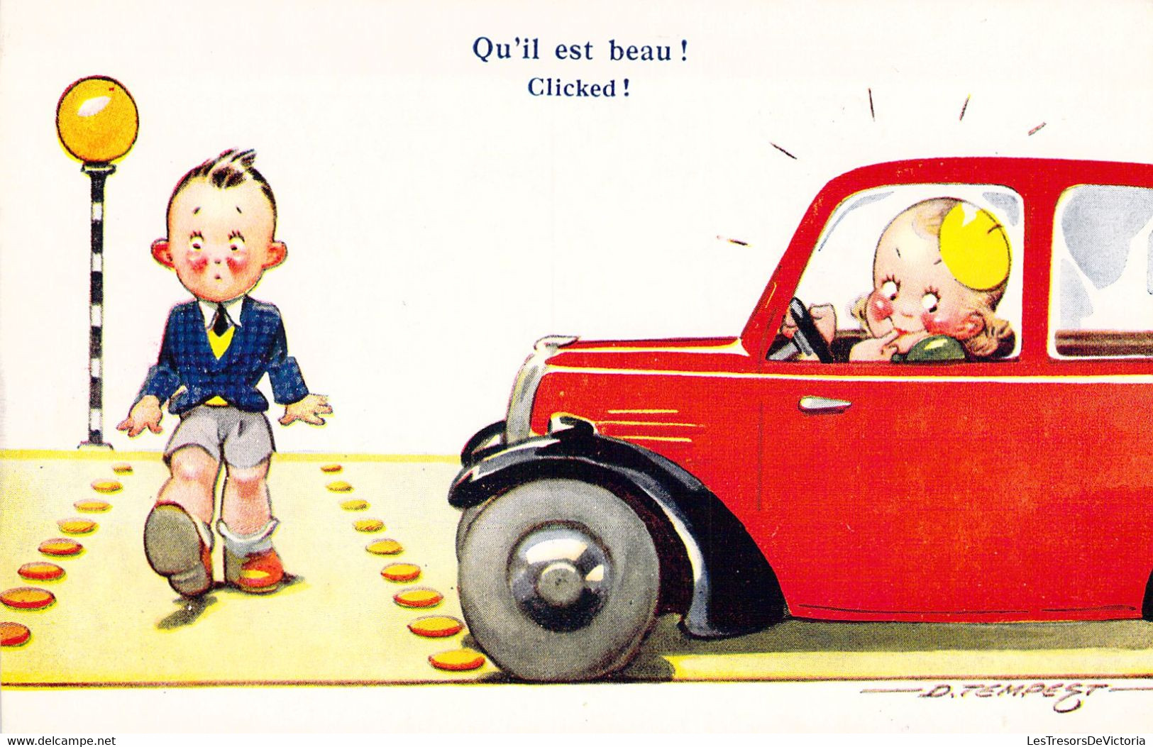 HUMOUR - Illustration Signée - D TEMPEST - Qu'il Est Beau - Voiture - Enfants - Carte Postale Ancienne - Humour