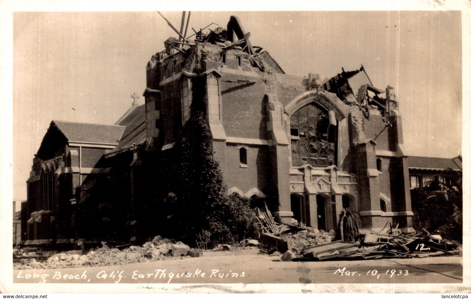 LONG BEACH - CAL. / EARTHQUAKE RUINS - Long Beach