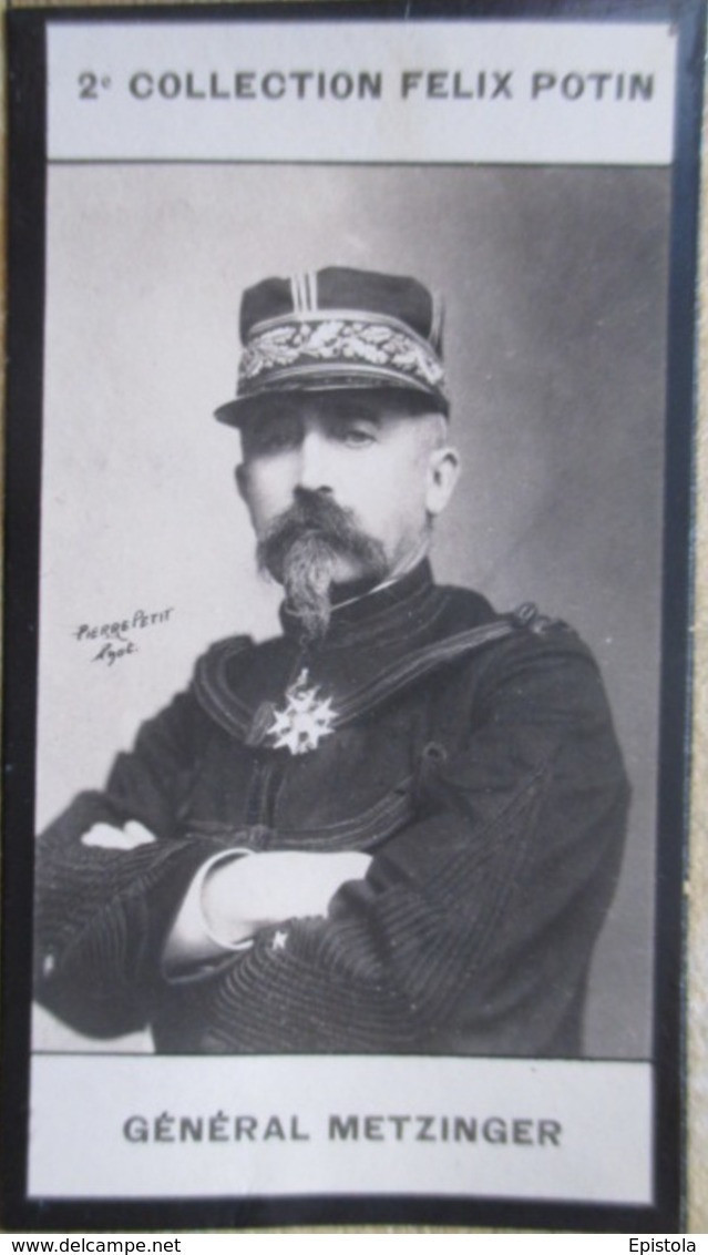 ► Général Léon Metzinger Né à Dijon 1/2 Expédition Du Tonkin Et De Madagascar - RARE   Collection Photo Felix POTIN 1908 - Félix Potin