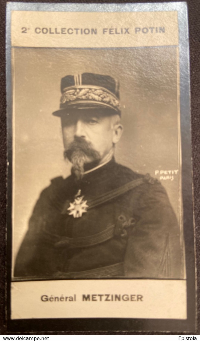 ► Général Léon Metzinger Né à Dijon 2/2 Expédition Du Tonkin Et De Madagascar - RARE   Collection Photo Felix POTIN 1908 - Félix Potin