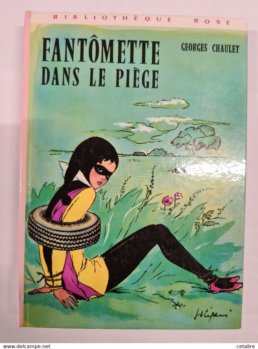 Fantomette Dans Le Piège Georges Chaulet  +++TRES BON ETAT+++ - Bibliotheque Rose
