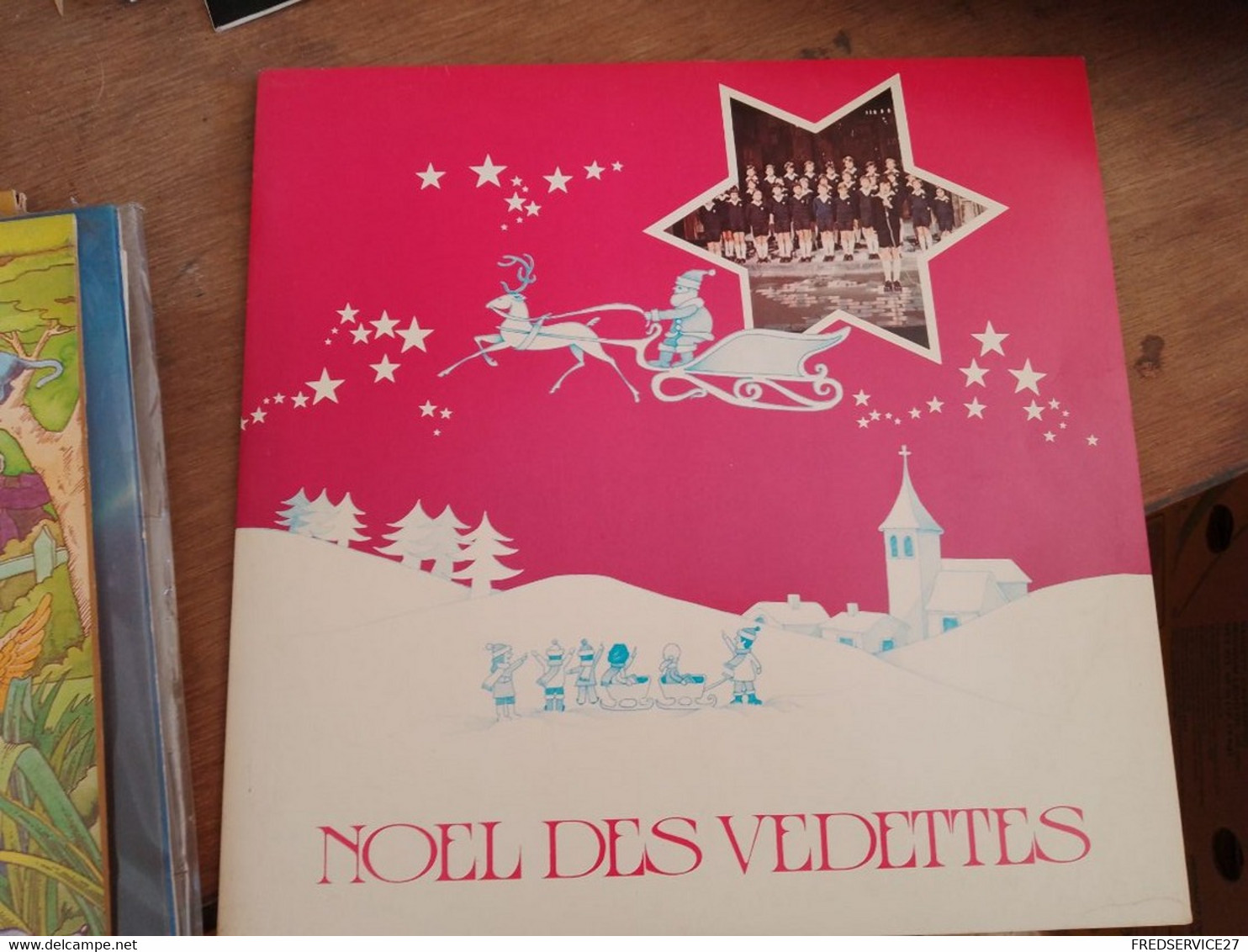 73 //  LES PETITS CHANTEURS A LA CROIX DE BOIS / NOEL DES VEDETTES - Niños