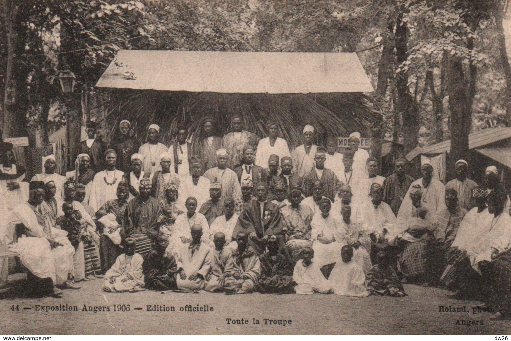 Ethnologie Afrique - Exposition Angers 1906: Toute La Troupe Des Africains - Photo Roland - Carte N° 44 Non Circulée - Africa