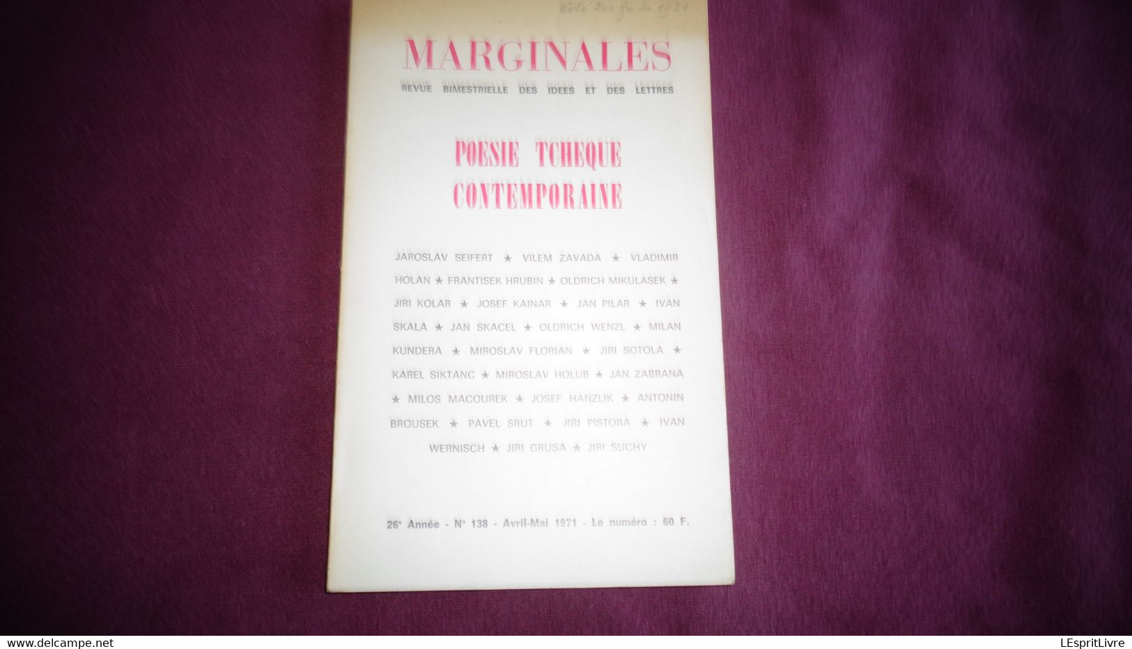 MARGINALES N° 138 Revue Des Idées Et Des Lettres Régionalisme Auteurs Belges Poèmes Poésie Tchèque Textes Chronique - Belgian Authors