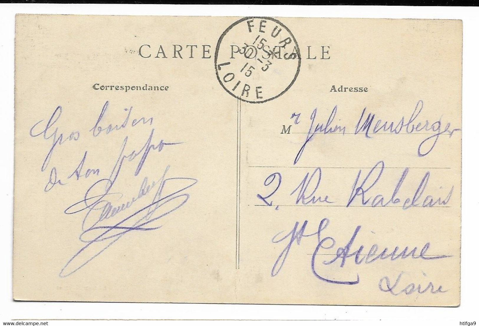 1915 FEURS Hôtel DELESTRA Cachet MILITAIRE  Près Charlieu Noiretable Roanne Saint Chamond Etienne Just Riorges Firminy - Riorges