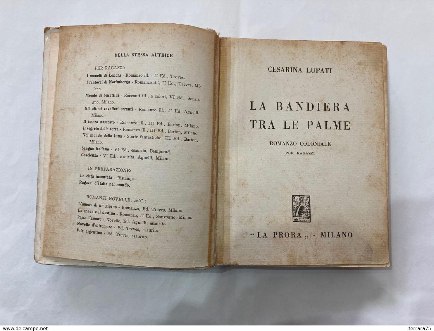 1936 - CESARINA LUPATI -LA BANDIERA DELLE PALME-ROMANZO COLONIALE BALILLA GIL. - Kinder Und Jugend