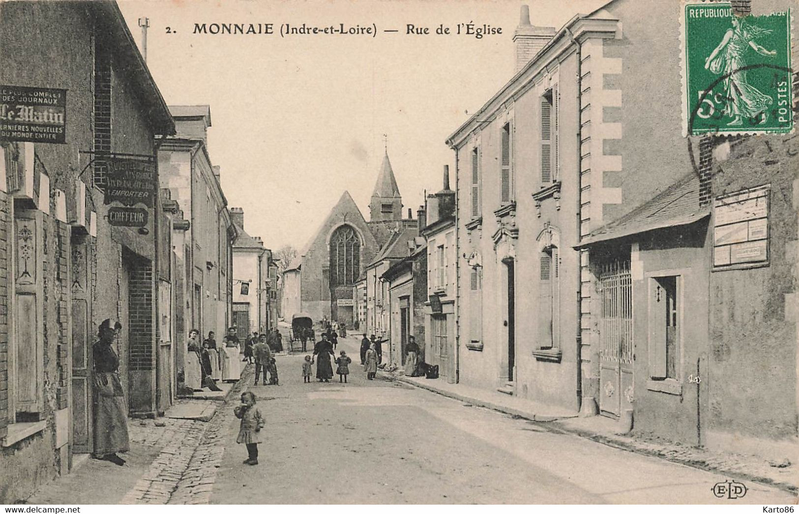 Monnaie * La Rue De L'église * Coiffeur * Buvette - Monnaie