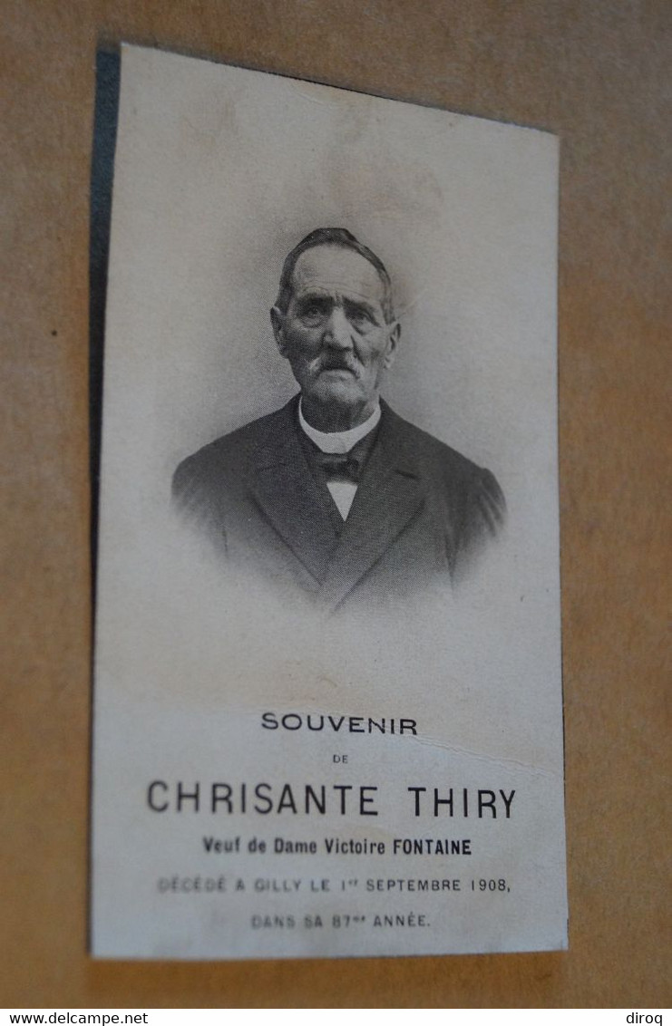 Chrisante Thiry,décédé à Gilly Le 1/09/1908 à L'age De 87 Ans - Décès