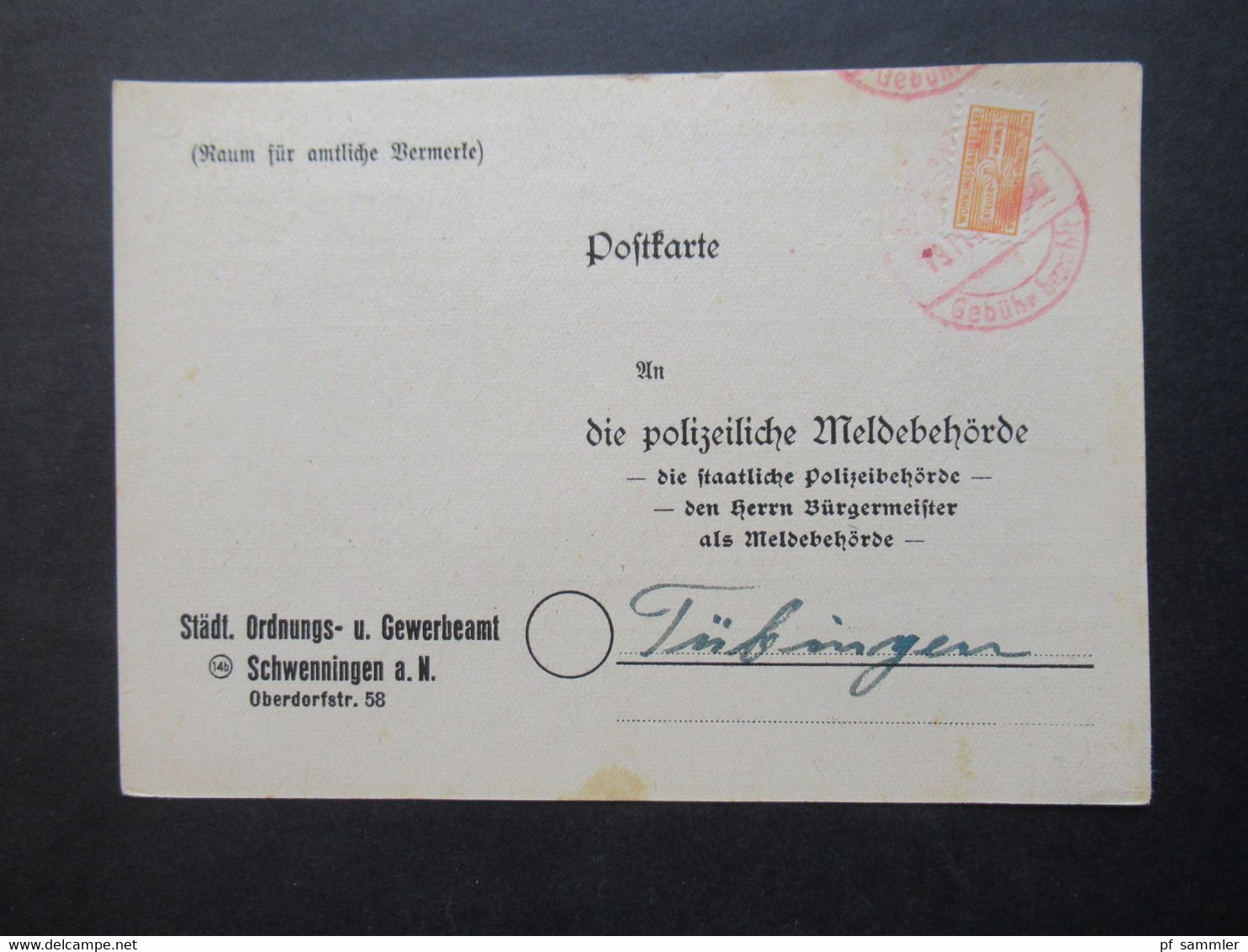 Französische Zone Wohnungsbau-Abgabe Nr.3  Roter Stempel Gebühr Bezahlt 19.11.1949 / Polizeiliche Meldebehörde Tübingen - Otros & Sin Clasificación