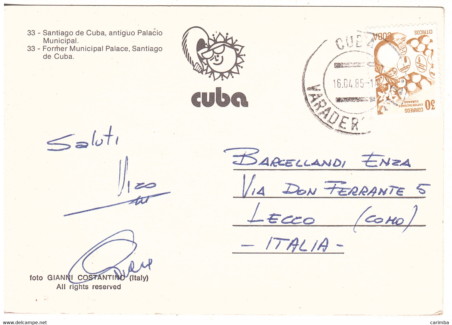 CARTOLINA PER ITALIA SANTIAGO DE CUBA - Cartas & Documentos