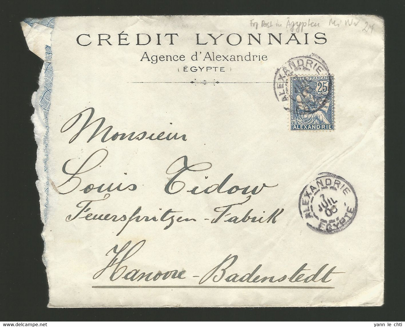 Brief Enveloppe Bank Banque Credit Lyonnais Alexandrie Egypte 1906 Pour Hannover Badenstedt Feuerspritzen Fabrik - Briefe U. Dokumente