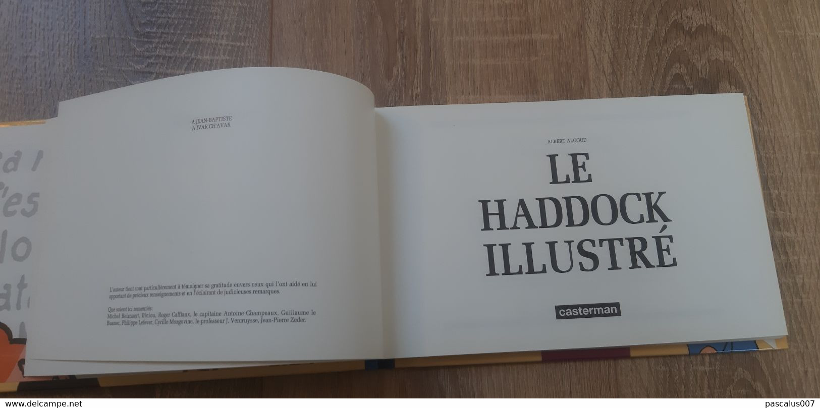 B01-418 Livre Hergé Tintin Le Haddock Illustré Albert Algoud 94 Pages Casterman Moulinsart - Hergé