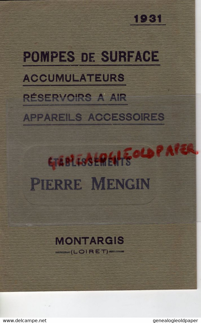 45-MONTARGIS- RARE CATALOGUE ETS. PIERRE MENGIN- HYDRO POMPES SURFACE -PUITS-HYDROMETRE - AGRICULTURE  1931 - Landwirtschaft