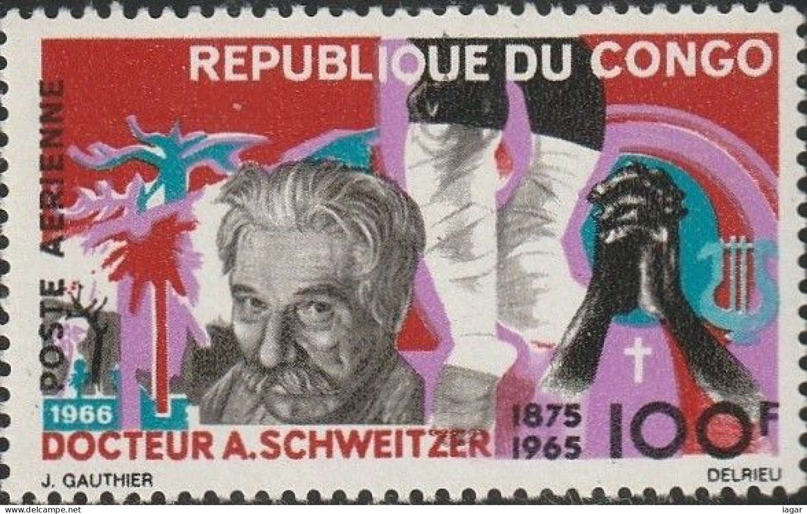 THEMATIC FAMOUS PEOPLE:   ALBERT SCHWEITZER.  DOCTOR, PHILANTHROPIST, MUSICOLOGIST   -   CONGO - Albert Schweitzer