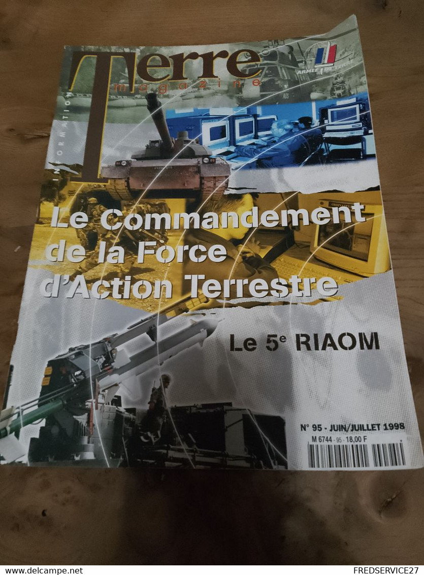 76/ TERRE MAGAZINE SOMMAIRE EN PHOTO N°95 1998  LE COMMANDEMENT DE LA FORCE D ACTION TERRESTRE LE 5 E RIAOM - Weapons