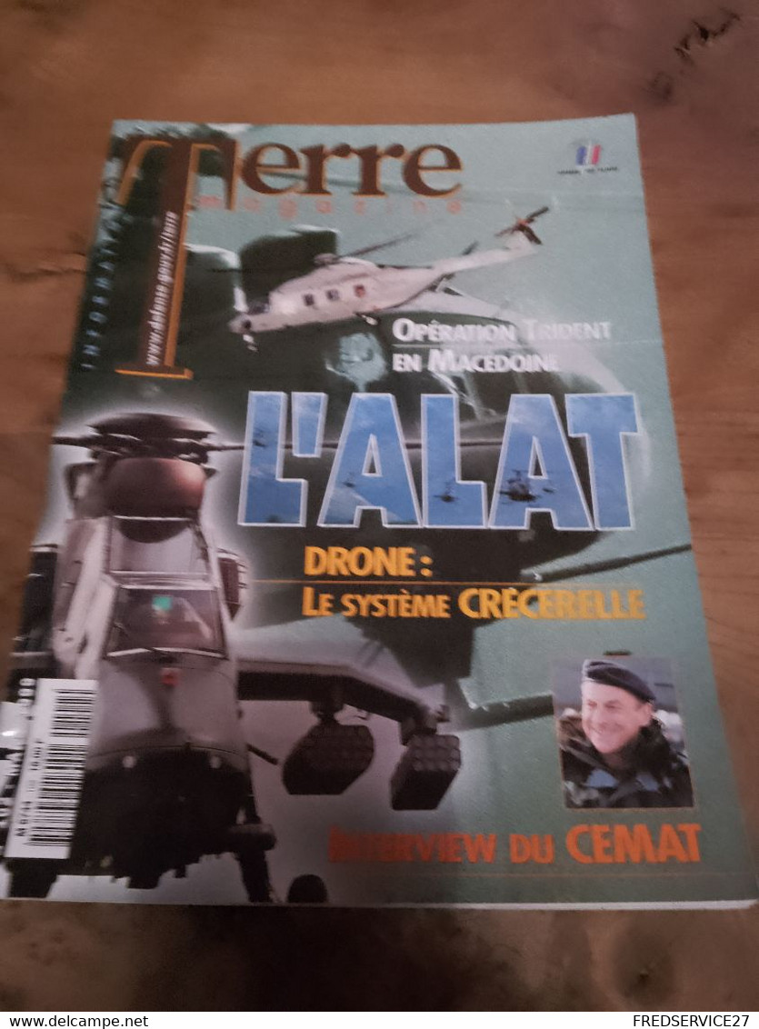 76/ TERRE MAGAZINE SOMMAIRE EN PHOTO N° 102 1999 OPERATION TRIDENT EN MACEDOINE L ALAT DRONE LE SYSTEME CRECELLE - Weapons